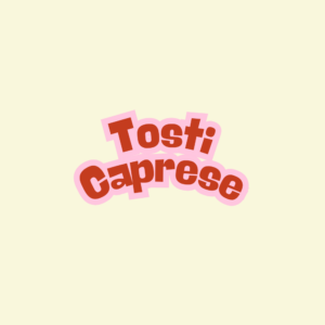 Tosti Caprese